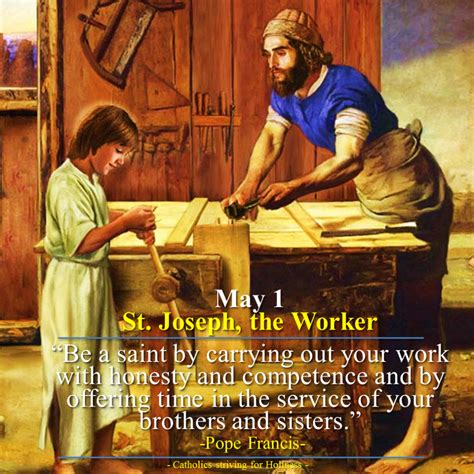 May 1 St Joseph The Worker Work As A Path To Holiness Joseph