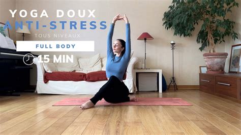 Yoga Anti stress 15 minutes pour te détendre tous niveaux Sama