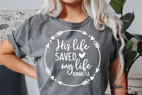 His Life Saved My Life Svg Bible Jesus Christian Svg Png