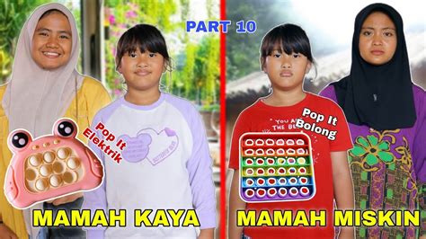 Mamah Kaya Vs Mamah Miskin Di Kehidupan Sehari Hari Part Pop It