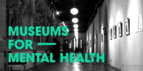 Museums For Mental Health Cultureforhealtheu