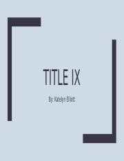 Understanding Title IX Fighting Sex Discrimination In Education Course Hero