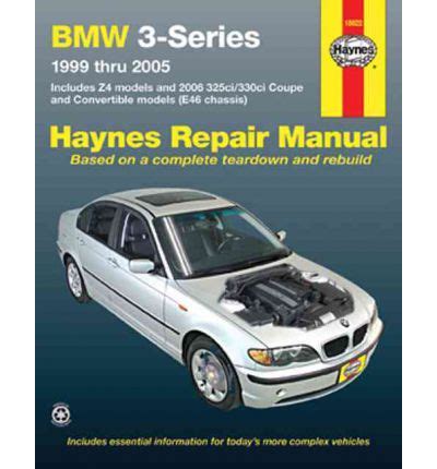 BMW 3 Series E46 Workshop Manual 1999 2005 Repair Manual Sagin