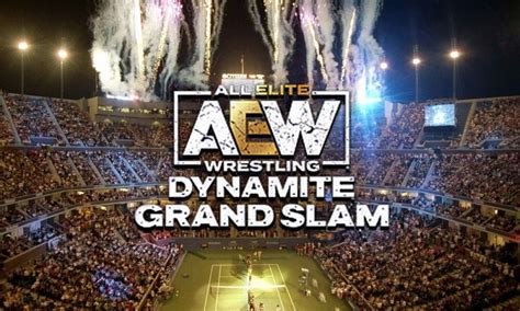 Cotes De Paris Pour Aew Dynamite Grand Chelem Et Rampage Grand