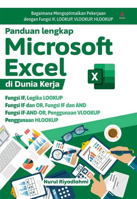 Jual Buku Panduan Lengkap Microsoft Excel Di Dunia Kerja Karya Nurul