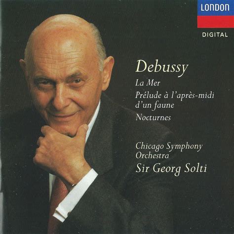 Georg Solti Debussy La Mer Pr Lude L Apr S Midi D Un Faune