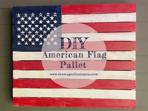 Magnolia Mamas : DIY American Flag Pallet {Tutorial}