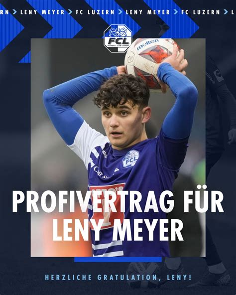 Fc Luzern On Twitter Leny Meyer Unterschreibt Seinen Ersten