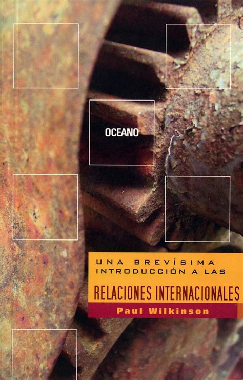 Una Brevísima Introducción A Las Relaciones Internacionales Editorial