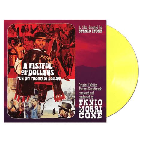 A Fistful Of Dollars Per Un Pugno Di Dollari Ost Clear Yellow Vinyl