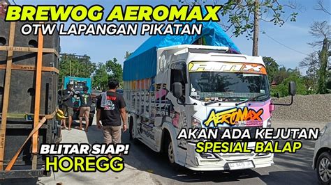 AKAN ADA KEJUTANNYA DARI AEROMAX DI AWAL TAHUN BREWOG AEROMAX OTW