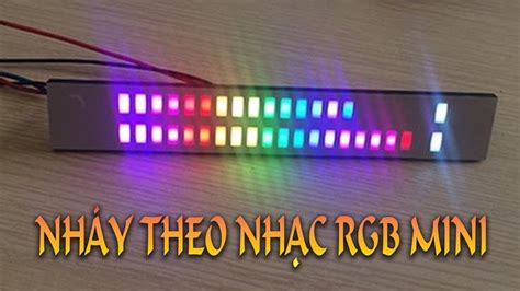 H Ng D N L P T M Ch Led Nh Y Theo Nh C Rgb Mini Youtube