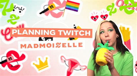 Madmoizelle Twitch Le Programme De La Semaine Et Les Infos Savoir