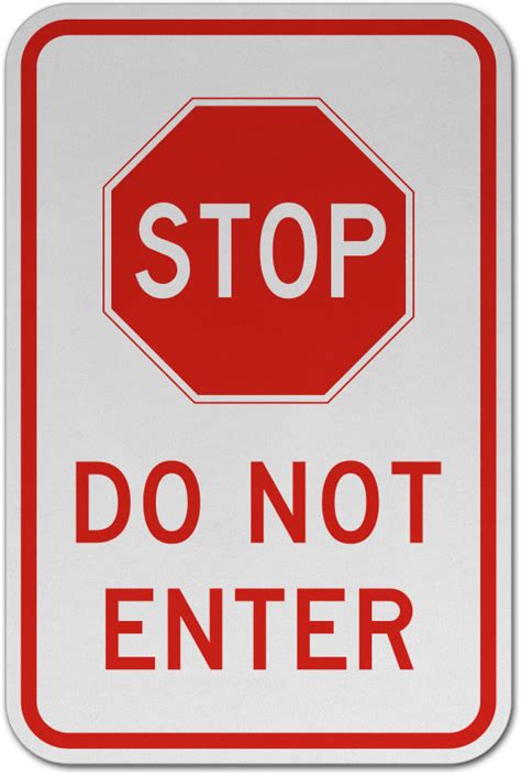 Stop Do Not Enter Sign Save 10 Instantly