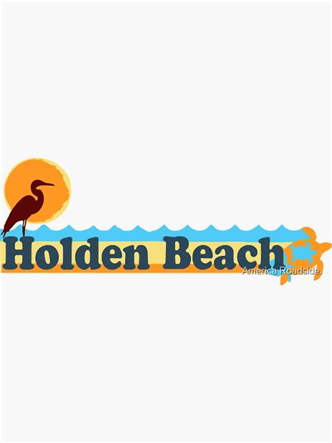 Holden Beach North Carolina Sticker For Sale By Ishore1 Redbubble