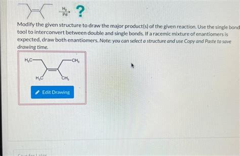 Solved Modify The Given Structure To Draw The Major Pr