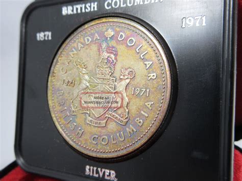 1871 - 1971 British Columbia Canada Silver Dollar - Rainbow Tone W/ Box ...