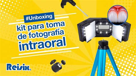 Kit Para Toma De Fotograf A Intraoral Reisix Youtube