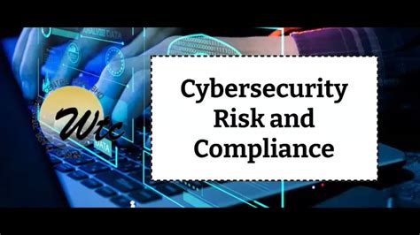 Cybersecurity Risk And Compliance Youtube