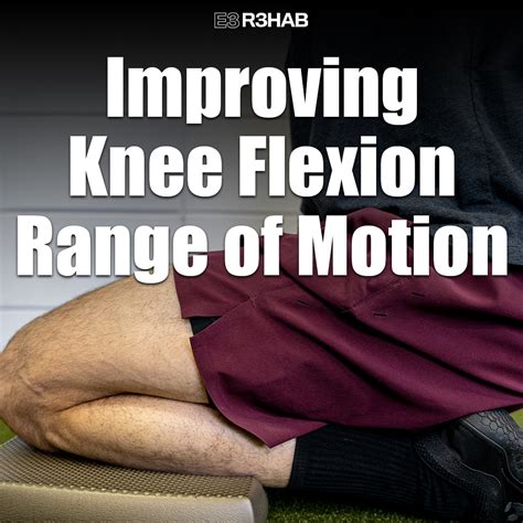 Normal Knee Flexion Rom