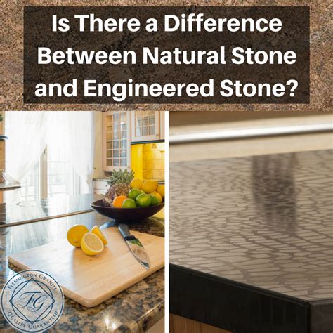 Is There a Difference Between Natural Stone and Engineered Stone?