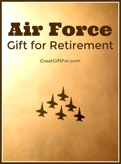 Air Force Retirement Gifts - For the Hero in your life