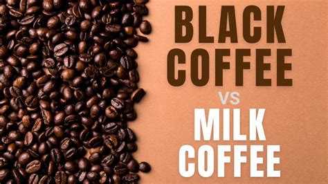 Black Coffee Vs Milk Coffee A Delicious Comparison Odd Beans