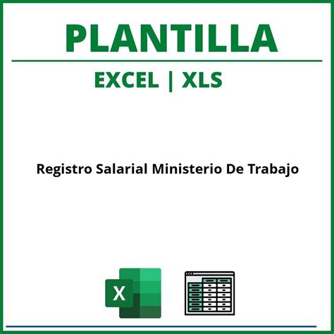 Plantilla Registro Salarial Ministerio De Trabajo Excel