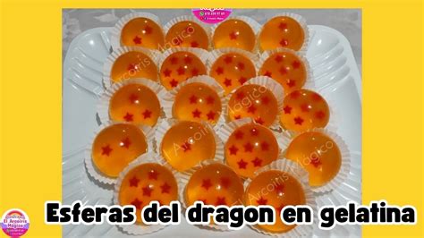 Cómo hacer Esferas del Dragón en gelatina Dragon Ball YouTube