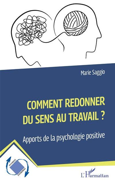 Comment Redonner Du Sens Au Travail Pr Ventica