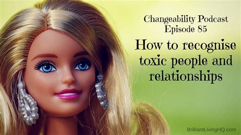 How to recognise toxic people and relationships - Brilliant Living HQ