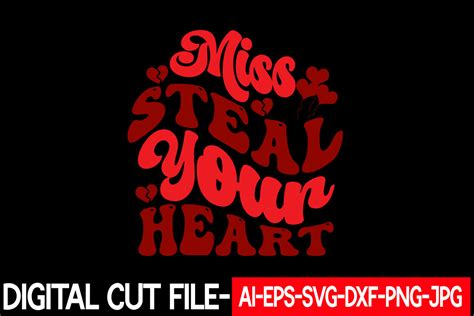 Miss Steal Your Heart Svg Graphic By Emdgraphic · Creative Fabrica