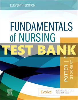 Test Bank For Fundamentals Of Nursing Th Edition Potter Perry Chapter