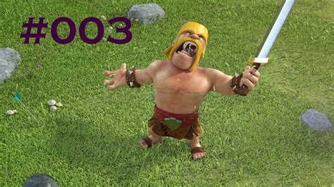 Let S Play Clash Of Clans Episode 003 Ein Video 2 Angriffe Youtube