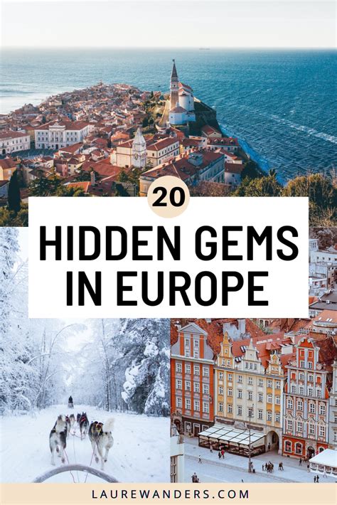hidden gems  europe  underrated places  visit artofit