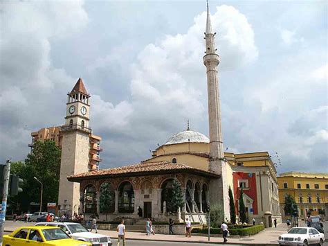 Moscheea Et Hem Bey Din Tirana Obiective Turistice De Vizitat In Tirana