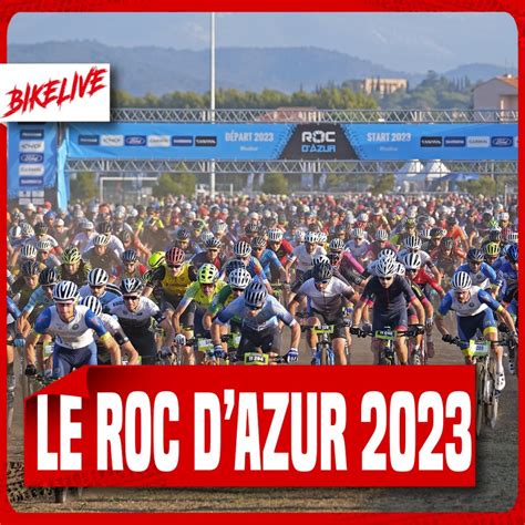 Vidéo Les nouveautés du Roc dAzur 2023 Bikelive L actu 100 VTT