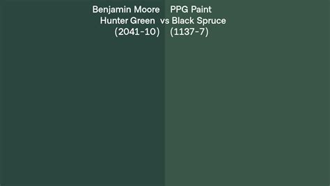 Benjamin Moore Hunter Green Vs Ppg Paint Black Spruce