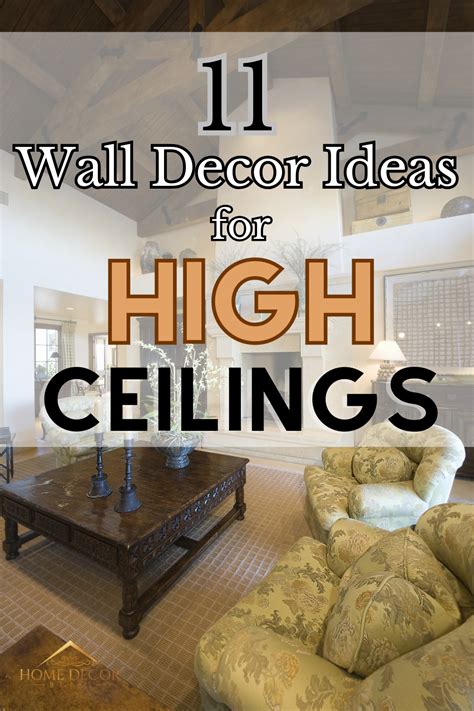 11 Wall Decor Ideas For High Ceilings In 2024 Large Wall Decor Living