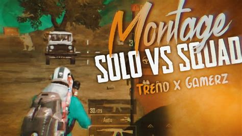 Solo Vs Squad Montage Video Of Pubg Lite 1vs4 Clutch Video Of Pubg Mobile Lite Youtube