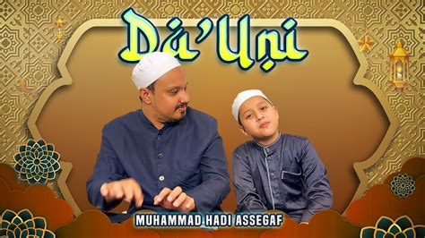 Muhammad Hadi Assegaf Dauni Live Qosidah Youtube