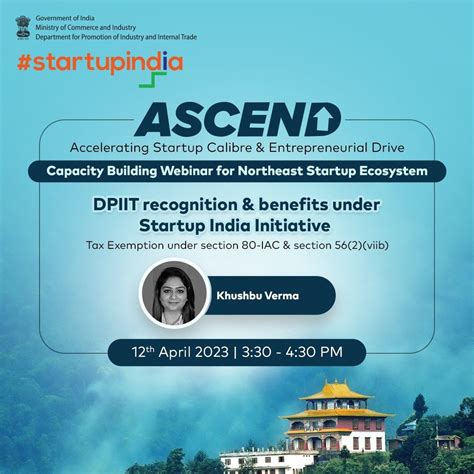 Startup India On Twitter Dear All Startupindia Is Organizing Ascend Startup Webinar For The