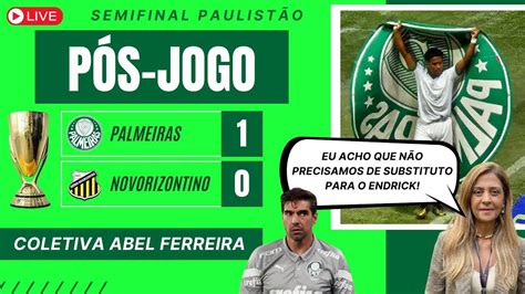 COLETIVA ABEL FERREIRA PÓS JOGO PALMEIRAS 1X0 NOVORIZONTINO RUMO À