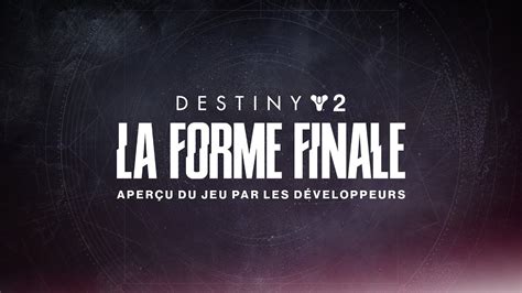 Destiny La Forme Finale Aper U Du Jeu Par Les D Veloppeurs Fr