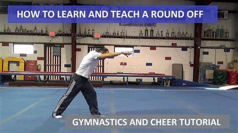 How To Do A Round Off And How To Learn And Teach A Roundoff