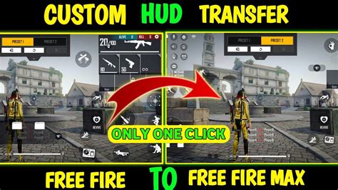 How To Transfer Free Fire Custom Hud To Free Fire Max How To Upload