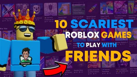 10 Scariest Roblox Games To Play With Friends Youtube