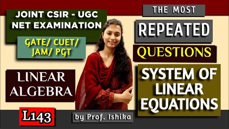 Pyq Knockout Series System Of Linear Equations Linear Algebra Csir