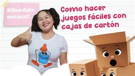 Como Hacer Juegos Con Cajas De Carton Babytribu Recursos Para