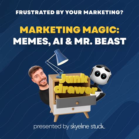 Marketing Magic: Memes, AI & Mr. Beast | FBYM? Podcast